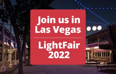 Join us in Las Vegas for Lightfair 2022